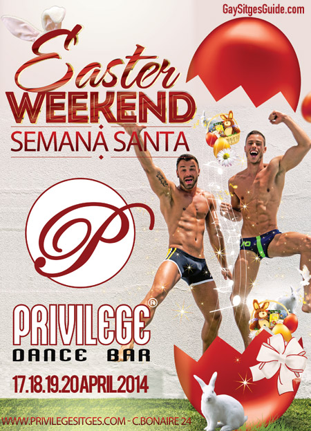 Privilege Easter Sitges 2014